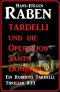 [Roberto Tardelli 33] • Tardelli und die Operation Santo Domingo